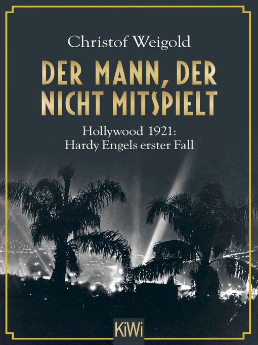 Title details for Der Mann, der nicht mitspielt by Christof Weigold - Available